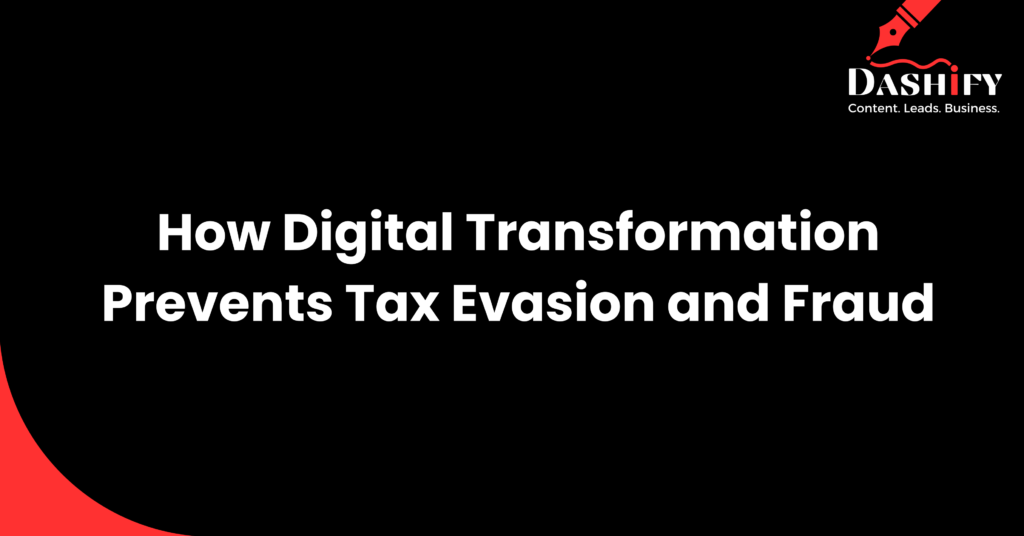 tax evasion fintech fraud digital transformation