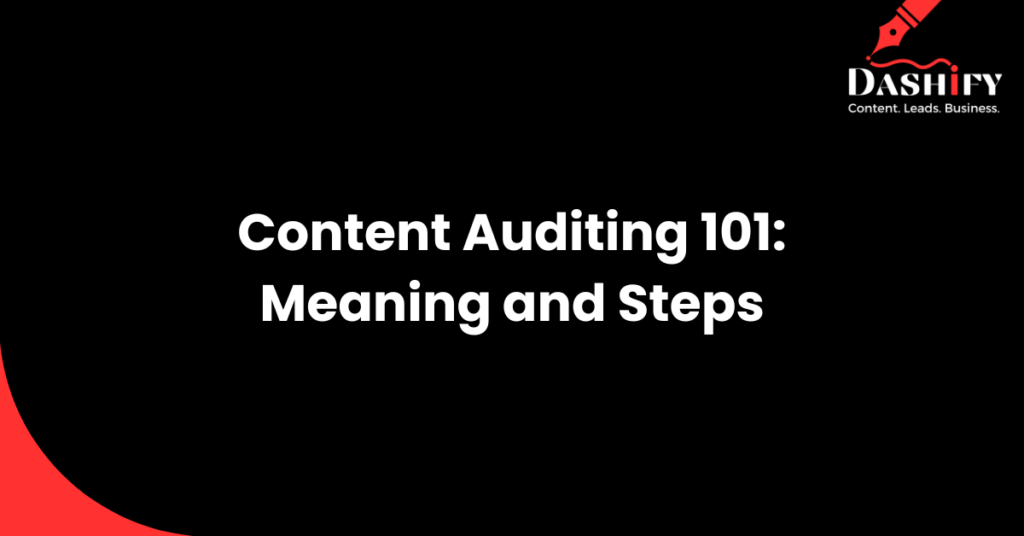 content auditing guide how to perform and meaning