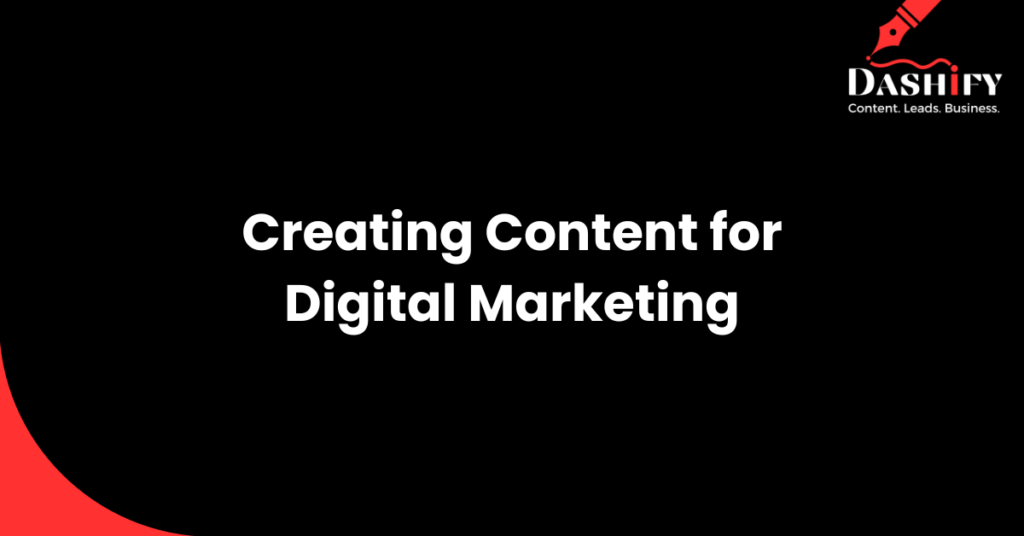 Content for digital marketing
